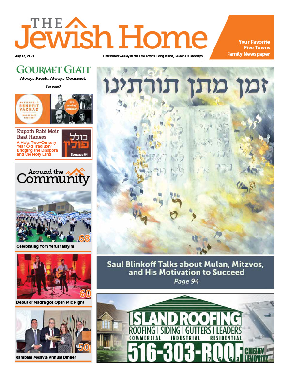 Current Issue The Jewish Home A Publication Of The Five Towns Jewish Community Family Magazine Focusing On Community News Events World News Lifestyles Homemaking Tips Parenting Education